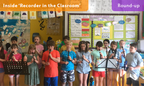 Inside ‘Recorder in the Classroom’ – Round-up