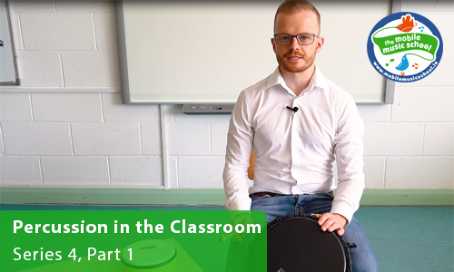 MMS Tutor How-to Videos: Percussion in the Classroom – Series 4, Part 1